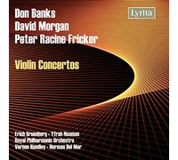 Rpo/Handley/Del Mar - Don Banks, David Morgan, Peter Racine Fricker: Violin Concertos