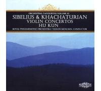 Rpo/Menuhin/Hu Kun – Jean Sibelius, Aram Khachaturian: Concertos for Violin & Orchestra