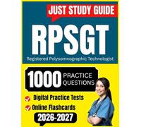 RPSGT Exam Practice Questions: All in one Study Guide of Registered Polysomnographic Technologist Examination with Online Flashcards
