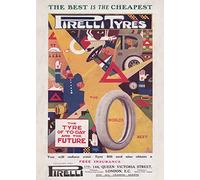 RPW Roystone Print Works Vintage Automobile 'Pirelli Tyres are The Best', England, 1916, Reproduction 250gsm A4 & A3 Vintage Automobile Poster