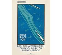 RPW Roystone Print Works Vintage London Underground 'The Boat Race', 1921, Reproduction Art Deco English Travel Poster (A2 420 x 594mm)