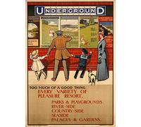 RPW Roystone Print Works Vintage Underground 'Too Much of a Good Thing', 1910, Reproduction Classic English Travel Poster (A3)