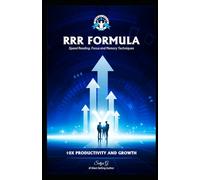 RRR Formula: Speed Reading, Focus and Memory Techniques (Winning Skills)