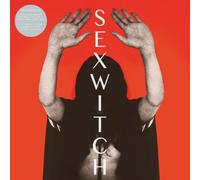 SEXWITCH - SEXWITCH [VINYL]