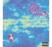 (RSD25) YUNGBLUD When We Die (Can We Still Get High?) [7"] RECORD STORE DAY