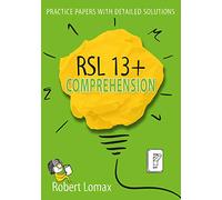 RSL 13 Plus Books: 13+ Comprehension - Practice English Papers & Detailed Answers