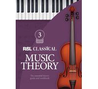 RSL Classical Music Theory Grade 3