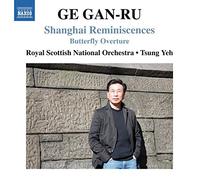 Rsno/Yeh – Shanghai Reminiscences – NAXOS