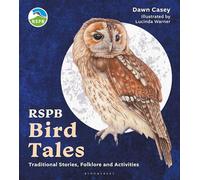 RSPB Bird Tales: Traditional Stories, Folklore and Activities