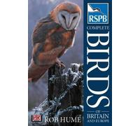 RSPB Complete Birds of Britain & Europe