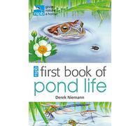 RSPB First Book Of Pond Life