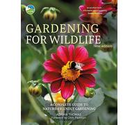 RSPB Gardening for Wildlife: New edition (RSPB 2nd edition)