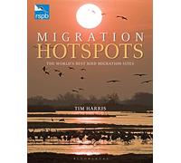 RSPB Migration Hotspots: The World's Best Bird Migration Sites