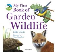 Mike Unwin – RSPB My First Book of Garden Wildlife – Hardback