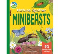 RSPB Nature Spotter: Minibeasts: A children's sticker guidebook to over 60 minibeasts