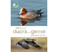 RSPB Spotlight Ducks and Geese: (RSPB)