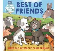 RSPCA Buttercup Farm Friends: Best of Friends (Gift Book)