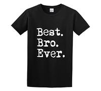 RTCJRT Best Bro Ever Brother Twin Sibling Brotherly Love Sarcasm Birthday Gift Unisex Short-Sleeve T-Shirts Black