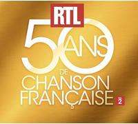 Rtl 50 Ans de Chanson Française Vol.2