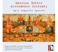 Rtve/Arte Quartett - Solbiati, Botter: Agli inquieti spiriti