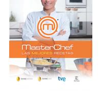 RTVE Shine MasterChef: Las mejores recetas (Espasa Gastronomía) (Paperback)