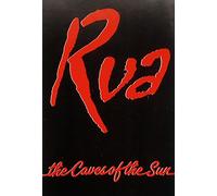 Rua - The Caves Of The Sun