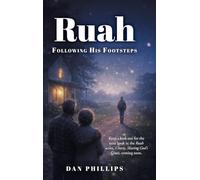 Ruah: Following His Footsteps