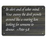 RUAJOGYNVM Be Alert Your Enemy Prowls Metal Tin Sign Sober Mind Rustic Farmhouse Style Wall Decor for Entryway Hallway Living Room 8 X 12 inch