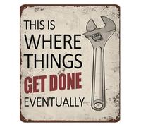 RUAJOGYNVM Man Cave Metal Sign This Is Where Things Get Done Eventually Vintage Garage Decor for Work Shop Basement Home Bar Wall-Art 8 X 12 in