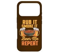 Rub It Smoke It Beer Me Repeat BBQ Funny Barbecue Case for iPhone 17 Pro