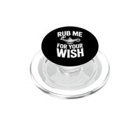 Rub Me For Your Wish Funny Genie Lamp Saying PopSockets PopGrip for MagSafe