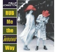 Rub Me The Wrong Way