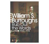 Rub Out the Words : Letters 1959-1974