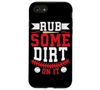 Rub Some Dirt On It Case for iPhone SE (2020) / 7/8