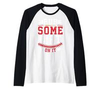 Rub Some Dirt On It Raglan Baseball Tee