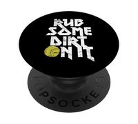 Rub Some Dirt On It Softball Graphic PopSockets Adhesive PopGrip