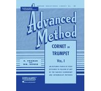 Rubank Advanced Method: Cornet or Trumpet, Vol. I: 94 (Rubank Educational Library)
