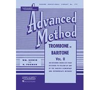 Rubank Advanced Method: Trombone or Baritone, Vol. II: 179 (Rubank Educational Library)