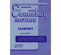 Rubank Elementary Method: Clarinet (Rubank Educational Library, 34)