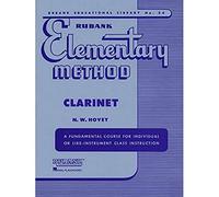 Rubank Elementary Method - Clarinet. (Rubank Educational Library, 34)