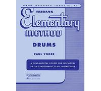 Rubank Elementary Method: Drums: 44 (Rubank Educational Library)