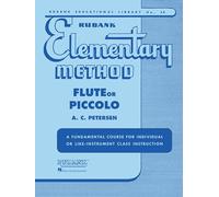 Rubank Elementary Method – Flute or Piccolo (Rubank Educational Library 38) – Hal Leonard