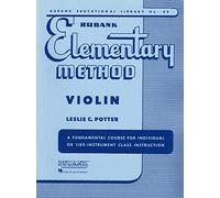 Rubank Elementary Method, Violin: 43 (Rubank Educational Library)