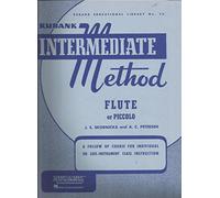 Rubank Intermediate Method Flute or Piccolo (Rubank Educational Library No.75)