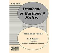 Rubank Publications Turquoise (Trombone (Baritone B.C.) Solo with Piano - Grade 2) Rubank Solo/Ensemble Sheet Series