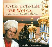 Rubaschkin,Boris - Aus dem Weiten Land der Wolga