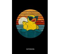 Rubber Duck Notebook: Funny Yellow Rubber Duck Cute Duckie Duckling Loves Ducks | Cute Duck Lined Journal, The Perfect Novelty Duck Gift For Anyone Who Loves Ducks.
