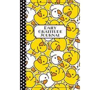 Rubber Ducky Duck Gratitude Journal for Kids Teens & Tweens: 5-Minute Daily Prompts for 90 Days: Daily Prompts for 3 months: Mindfulness, Positivity & ... 8-12 & 10-14; Cute Birthday or Christmas Gift