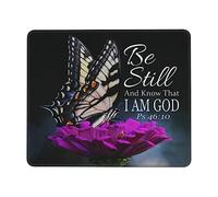 Rubber Mouse Pad, Be Still and Know That I Am God Butterfly Mouse Mat Soft Keyboard Pad 25X30cm for Work Home Typing