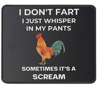 Rubber Mouse Pad, Funny Chicken I Don't Fart I Just Whisper in My Pa Mousepads Soft Desk Pad 25X30cm for Work Laptop Studying